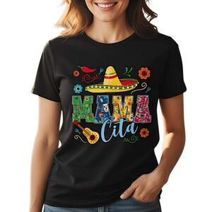 Mamacita T-Shirt 100% Cotton Mothers Day Gift Wife Fiesta Graphic Tee